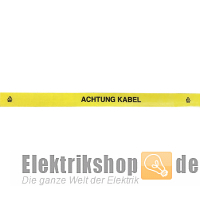 Trassenwarnband ACHTUNG KABEL NR.26 Cellpack